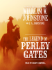 The_Legend_of_Perley_Gates