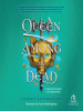 Queen_Among_the_Dead
