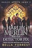 Harley_Merlin_and_the_detector_fix____bk__7_Harley_Merlin_