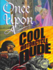 Once_upon_a_cool_motorcycle_dude