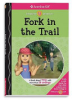 Fork_in_the_trail____American_Girl__Innerstar_University_