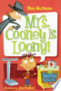 Mrs__Cooney_is_loony_____bk__7_My_Weird_School_