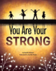 You_are_your_strong