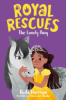 The_lonely_pony____bk__4_Royal_Rescues_