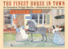 The_finest_horse_in_town