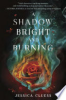 A_shadow_bright_and_burning____bk__1_Kingdom_on_Fire_