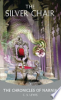 The_Silver_Chair____bk__6_Chronicles_of_Narnia_