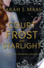 A_court_of_frost_and_starlight____bk__4_Court_of_Thorns_and_Roses_