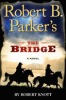 Robert_B__Parker_s_The_bridge____bk__3_Cole___Hitch_