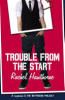 Trouble_from_the_start