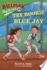 The_rookie_Blue_Jay____bk__10_Ballpark_Mysteries_
