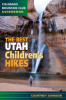 The_best_Utah_children_s_hikes