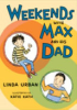 Weekends_with_Max_and_his_dad____bk__1_Max_Leroy_