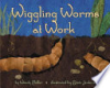 Wiggling_worms_at_work