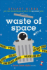 Waste_of_space____bk__3_Moon_Base_Alpha_