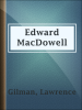Edward_MacDowell