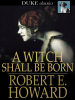 A_Witch_Shall_Be_Born