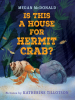 Is_This_a_House_for_Hermit_Crab_