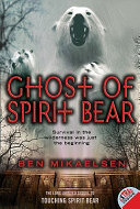 Ghost_of_Spirit_Bear____bk__2_Spirit_Bear_