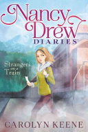 Strangers_on_a_train____bk__2_Nancy_Drew_Diaries_