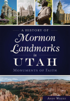 A_history_of_Mormon_landmarks_in_Utah