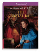 The_crystal_ball____American_Girl_Mystery_