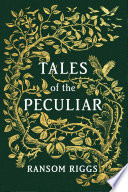 Tales_of_the_peculiar____Miss_Peregrine_