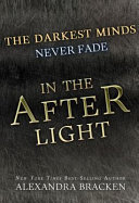 In_the_afterlight____bk__3_Darkest_Minds_