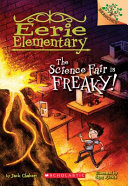 The_science_fair_is_freaky_____bk__4_Eerie_Elementary_