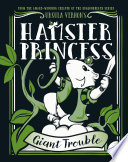 Giant_trouble____bk__4_Hamster_Princess_