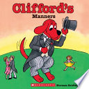 Clifford_s_manners