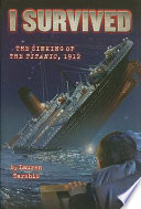 I_survived_the_sinking_of_the_Titanic__1912____bk__1_I_Survived_Graphic_Novel_
