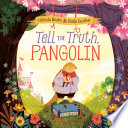 Tell_the_truth__Pangolin
