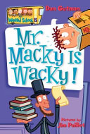 Mr__Macky_is_wacky_____bk__15_My_Weird_School_