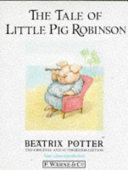 The_tale_of_little_pig_Robinson