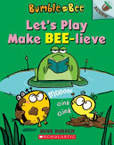 BUMBLE_AND_BEE___LET_S_PLAY_MAKE_BEE-LIEVE