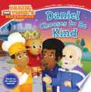 Daniel_chooses_to_be_kind