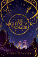 The_nightsilver_promise____bk__1_Celestial_Mechanism_