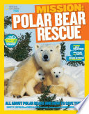 Mission__polar_bear_rescue