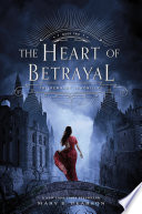 The_heart_of_betrayal____bk__2_Remnant_Chronicles_