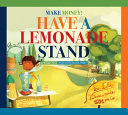 Make_money__Have_a_lemonade_stand