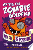 Any_fin_is_possible____bk__4_My_Big_Fat_Zombie_Goldfish_