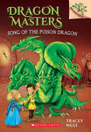 Song_of_the_poison_dragon____bk__5_Dragon_Masters_
