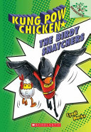 The_birdy_snatchers____bk__3_Kung_Pow_Chicken_