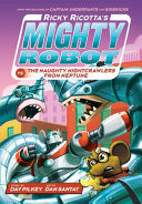 Ricky_Ricotta_s_mighty_robot_vs__the_naughty_nightcrawlers_from_Neptune____bk__8_Ricky_Ricotta_