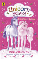 First_class_friends____bk__1_Unicorn_School_