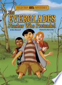 The_Everglades_poacher_who_pretended____Field_Trip_Mysteries_