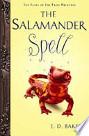 The_salamander_spell____bk__5_Tales_of_the_Frog_Princess_