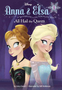 All_hail_the_queen____bk__1_Anna___Elsa_