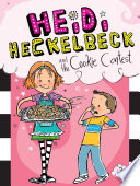 Heidi_Heckelbeck_and_the_cookie_contest____bk__3_Heidi_Heckelbeck_